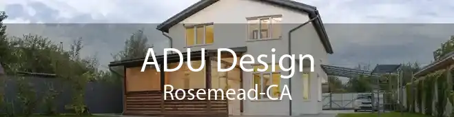 ADU Design Rosemead-CA